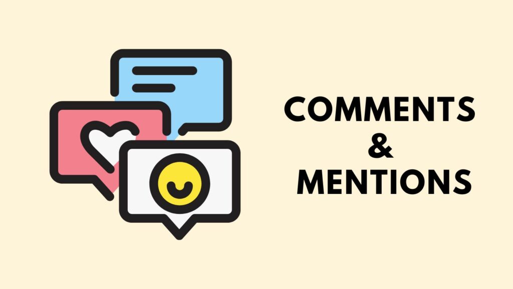 Social Media Comments and Mentions